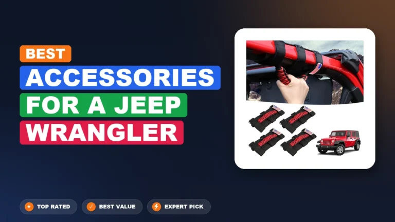 3 Best Accessories For A Jeep Wrangler 2026 – Expert Tested & Ranked