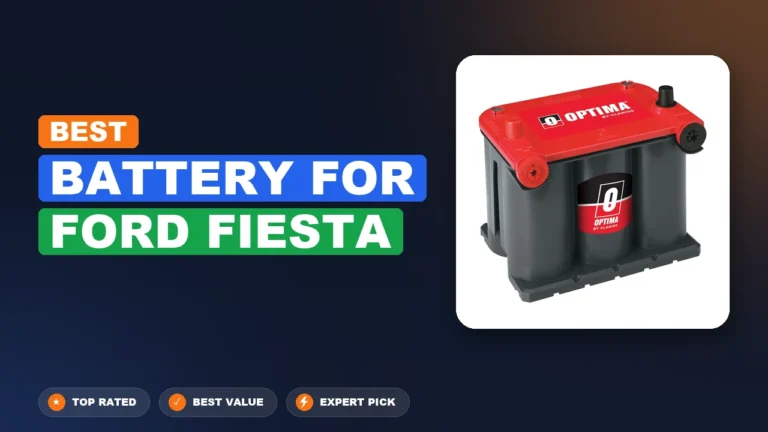 8 Best Battery For Ford Fiesta 2026 – Tested, Rated & Ranked