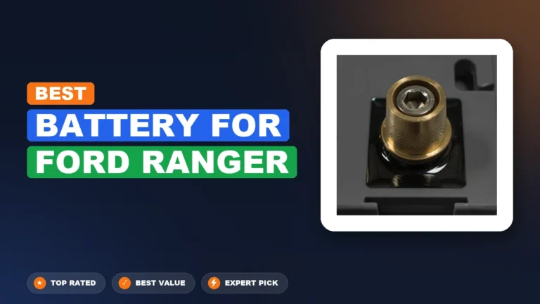 6 Best Battery For Ford Ranger 2026 – Expert Picks & Ranked