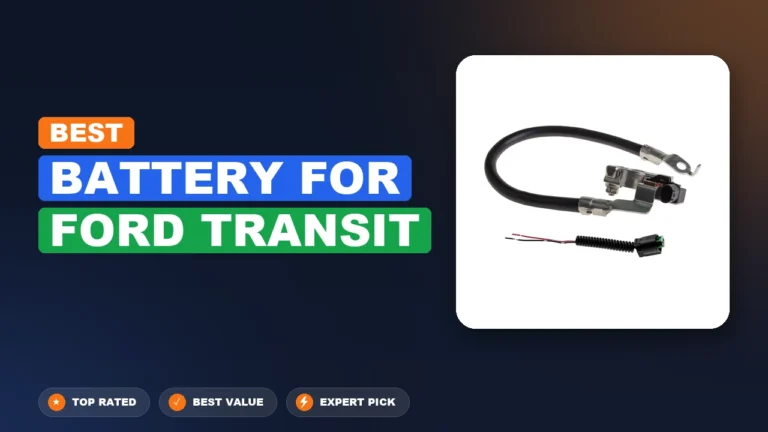 10 Best Battery For Ford Transit 2026 – Tested, Rated & Ranked