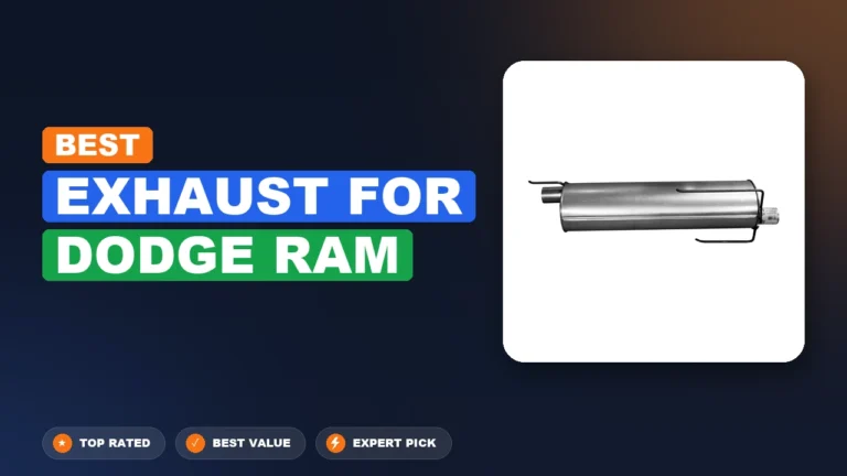 10 Best Exhaust For Dodge Ram 2026 – Expert Picks & Ranked