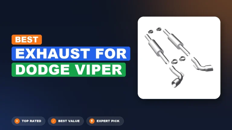 4 Best Exhaust For Dodge Viper 2026 – Tested, Rated & Ranked