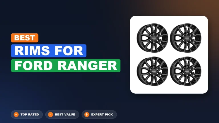 10 Best Rims For Ford Ranger 2026 – Expert Picks & Ranked