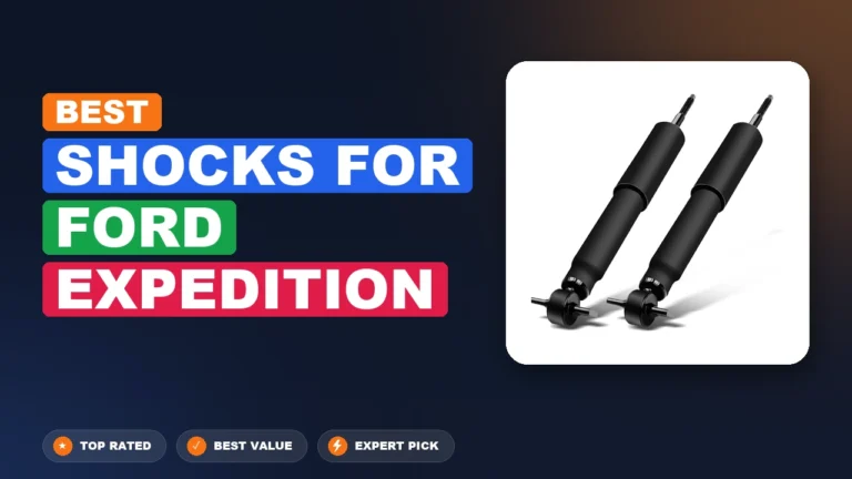 10 Best Shocks For Ford Expedition 2026 – Real Testing & Top Picks