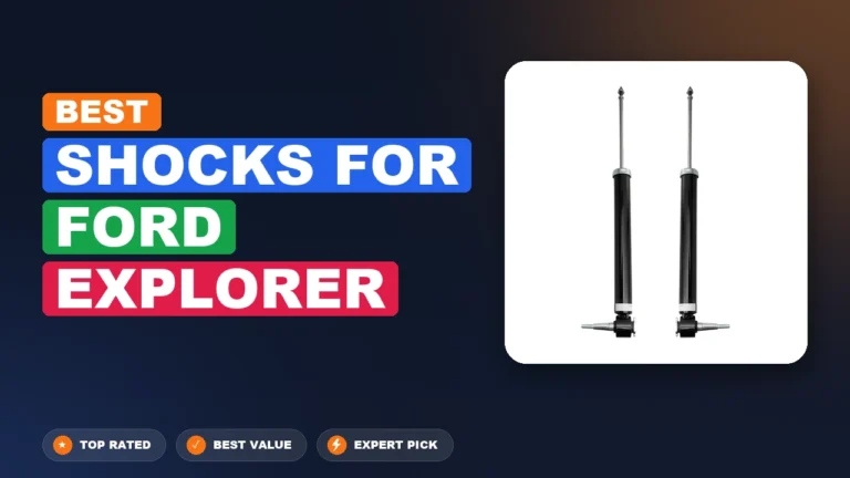 1 Best Shocks For Ford Explorer 2026 – Top Rated & Reviewed