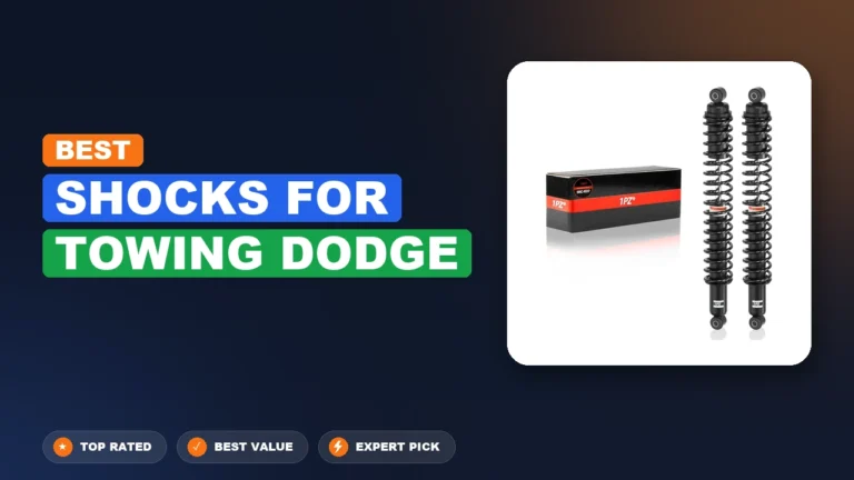 10 Best Shocks For Towing Dodge 2026 – Top Rated & Reviewed