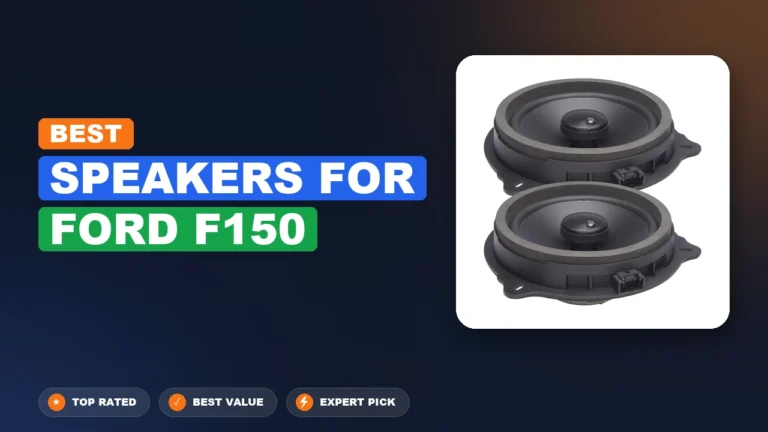 10 Best Speakers For Ford F150 2026 – Expert Tested & Ranked