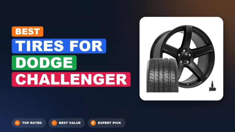 3 Best Tires For Dodge Challenger 2026 – Real Testing & Top Picks