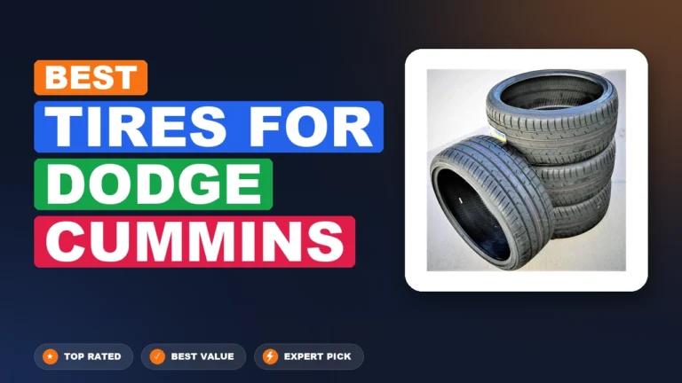 10 Best Tires For Dodge Cummins 2026 – Expert Picks & Ranked