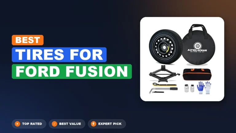 10 Best Tires For Ford Fusion 2026 – Expert Reviewed & Ranked