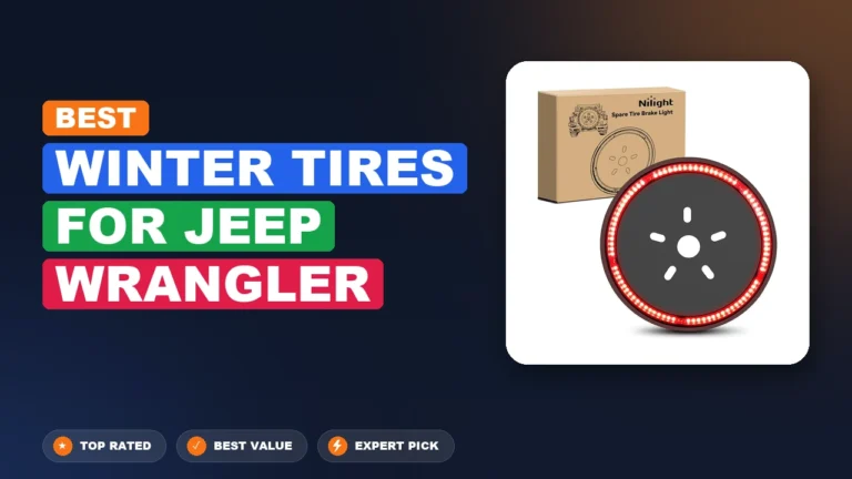 6 Best Winter Tires For Jeep Wrangler 2026 – Expert Tested & Ranked